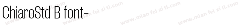 ChiaroStd B font字体转换